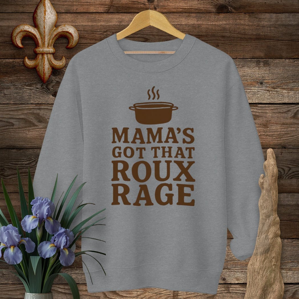 S / Graphite Heather Louisiana Mama's Got That Roux Rage Sweatshirt by Laissez Faire Wear