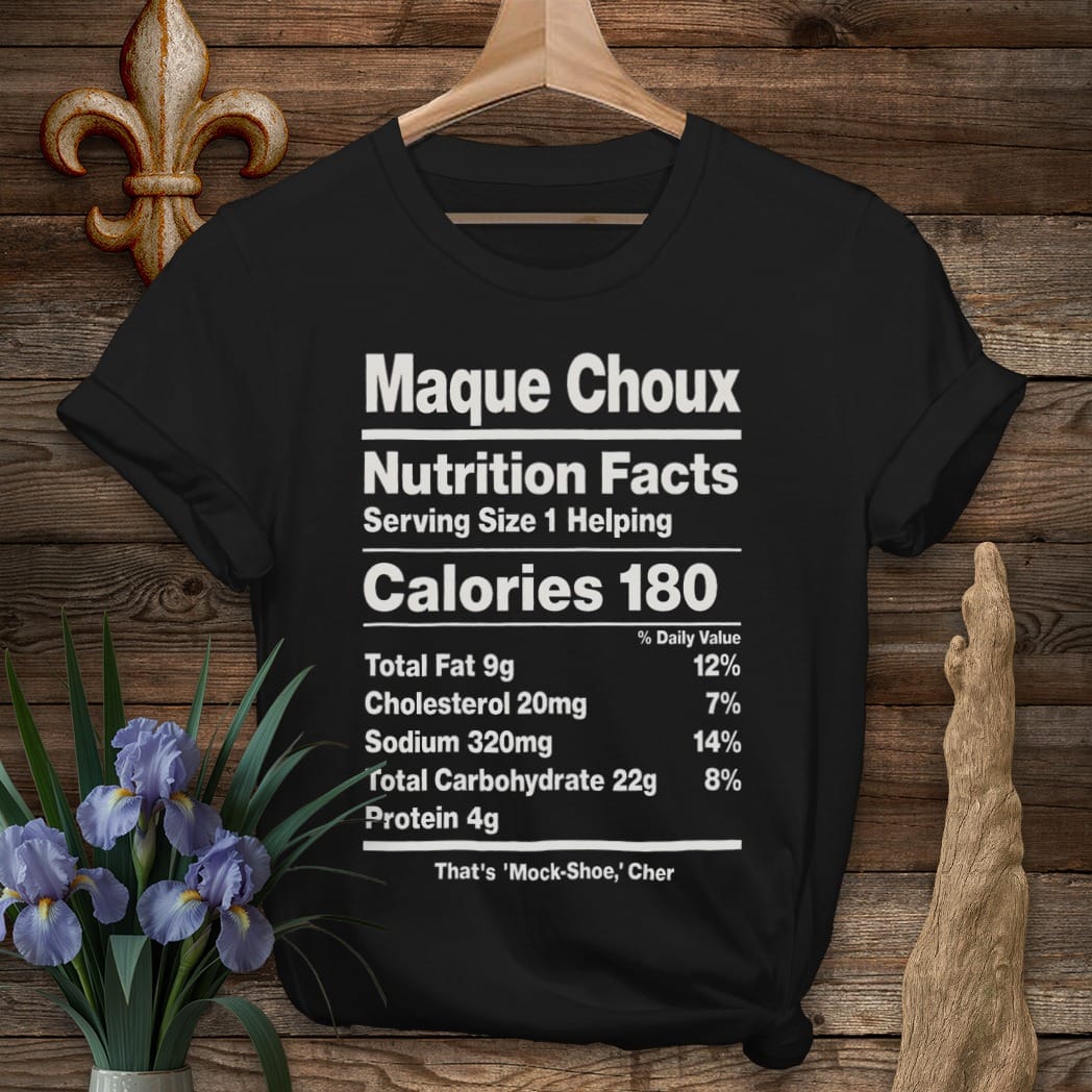 S / Black Louisiana Maque Choux Nutrition T-Shirt by Laissez Faire Wear
