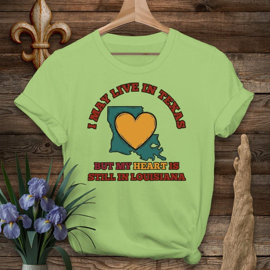S / Lime Louisiana May Live in Texas T-Shirt by Laissez Faire Wear