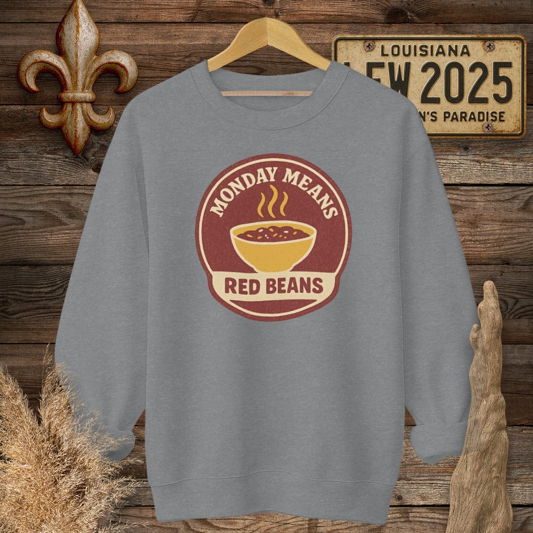 S / Graphite Heather Louisiana Monday Means Red Beans Sweatshirt by Laissez Faire Wear