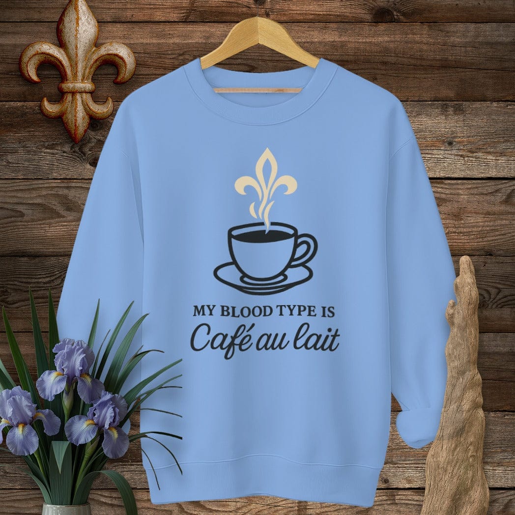 S / Carolina Blue Louisiana My Blood Type Cafe Au Lait Sweatshirt by Laissez Faire Wear