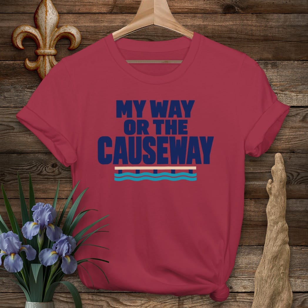 S / Cardinal Red Louisiana My Way or Causeway T-Shirt by Laissez Faire Wear