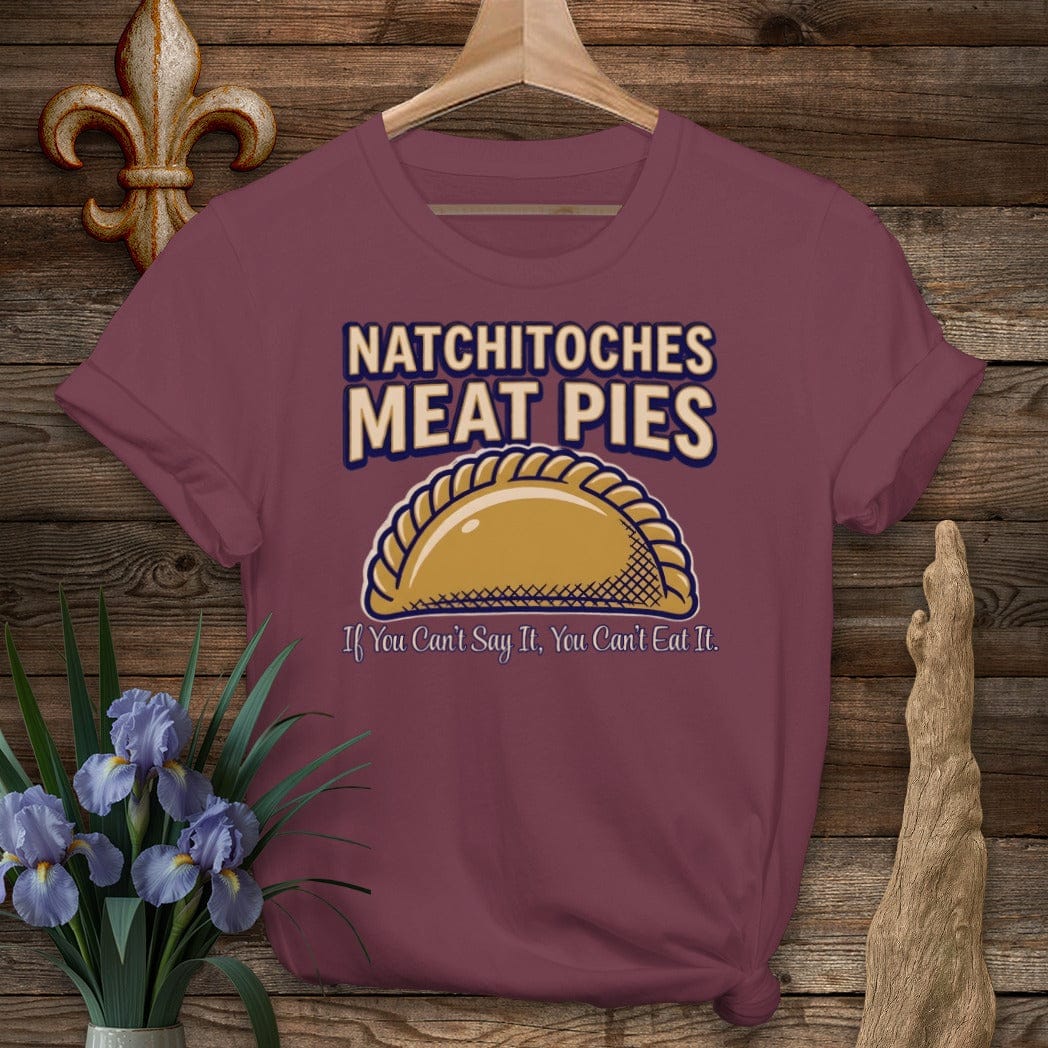 S / Maroon Louisiana Natchitoches Meat Pies T-Shirt by Laissez Faire Wear