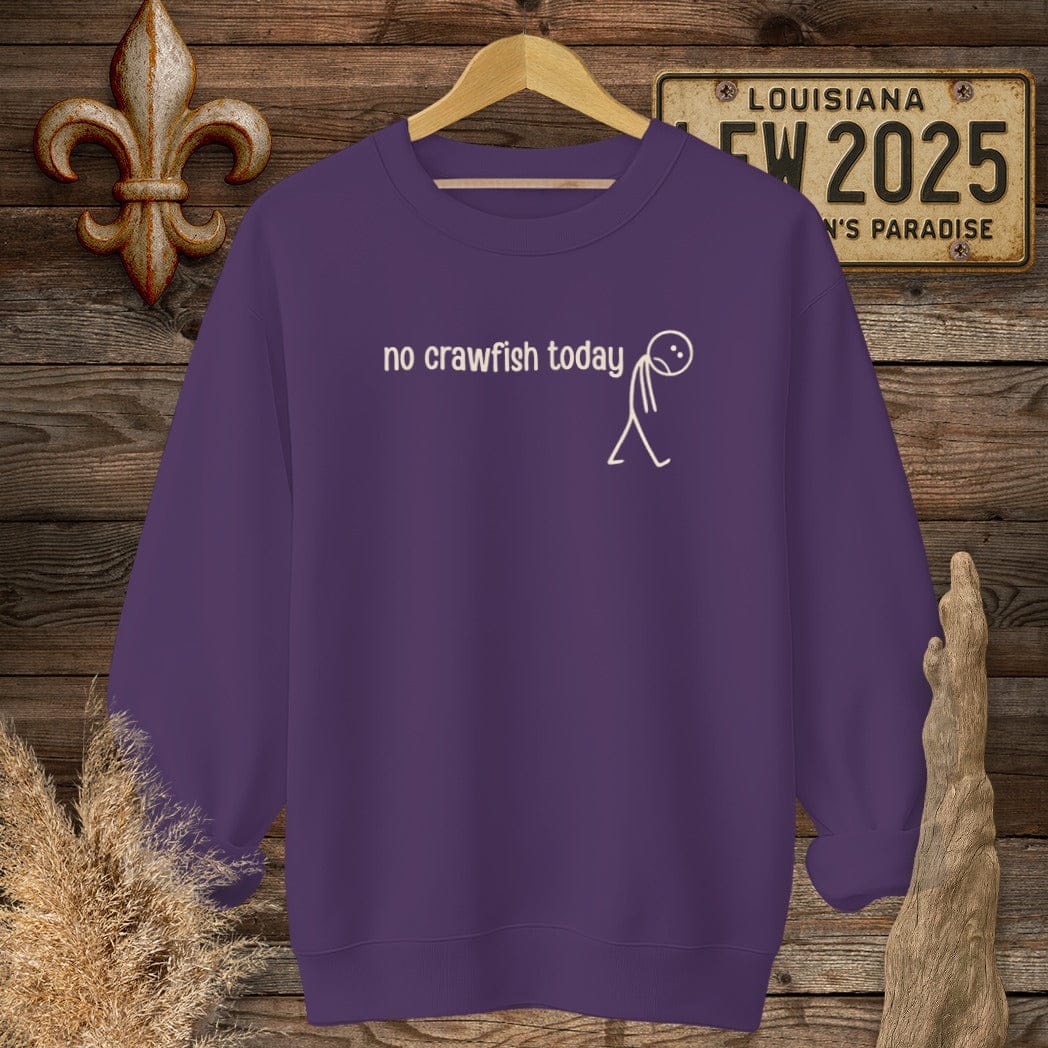 S / Purple Louisiana No Crawfish Today Sweatshirt by Laissez Faire Wear