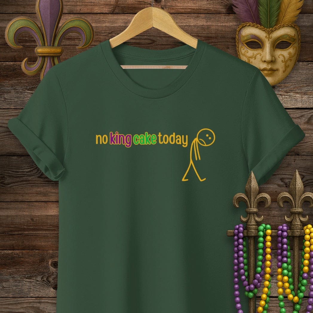 S / Forest Green Louisiana No King Cake T-Shirt by Laissez Faire Wear