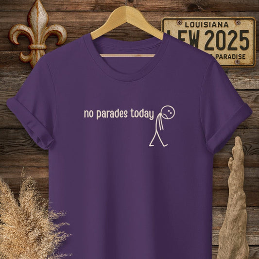 S / Purple Louisiana No Parades Today T-Shirt by Laissez Faire Wear