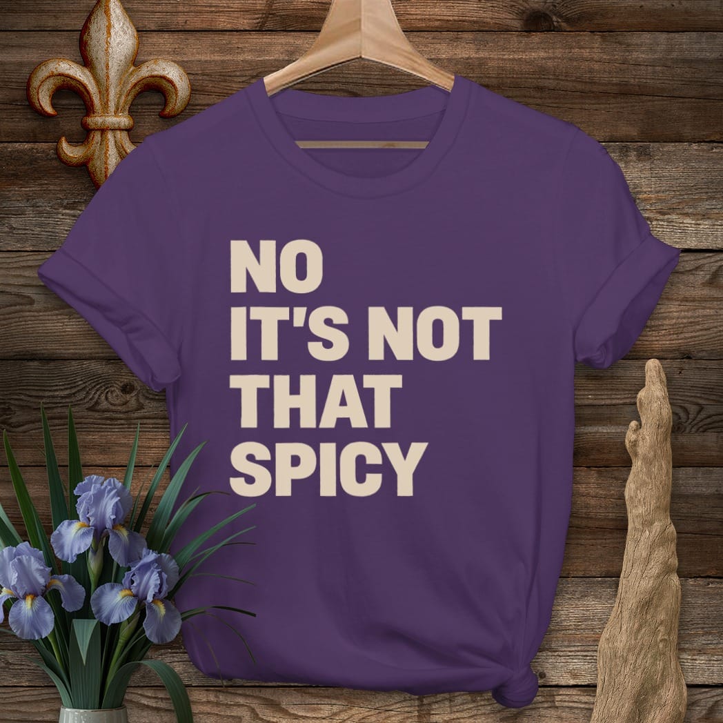 S / Purple Louisiana Not That Spicy T-Shirt by Laissez Faire Wear