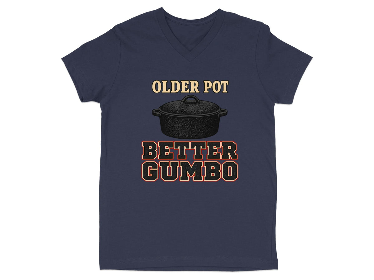 S / Navy Louisiana Older Pot, Better Gumbo V-Neck by Laissez Faire Wear