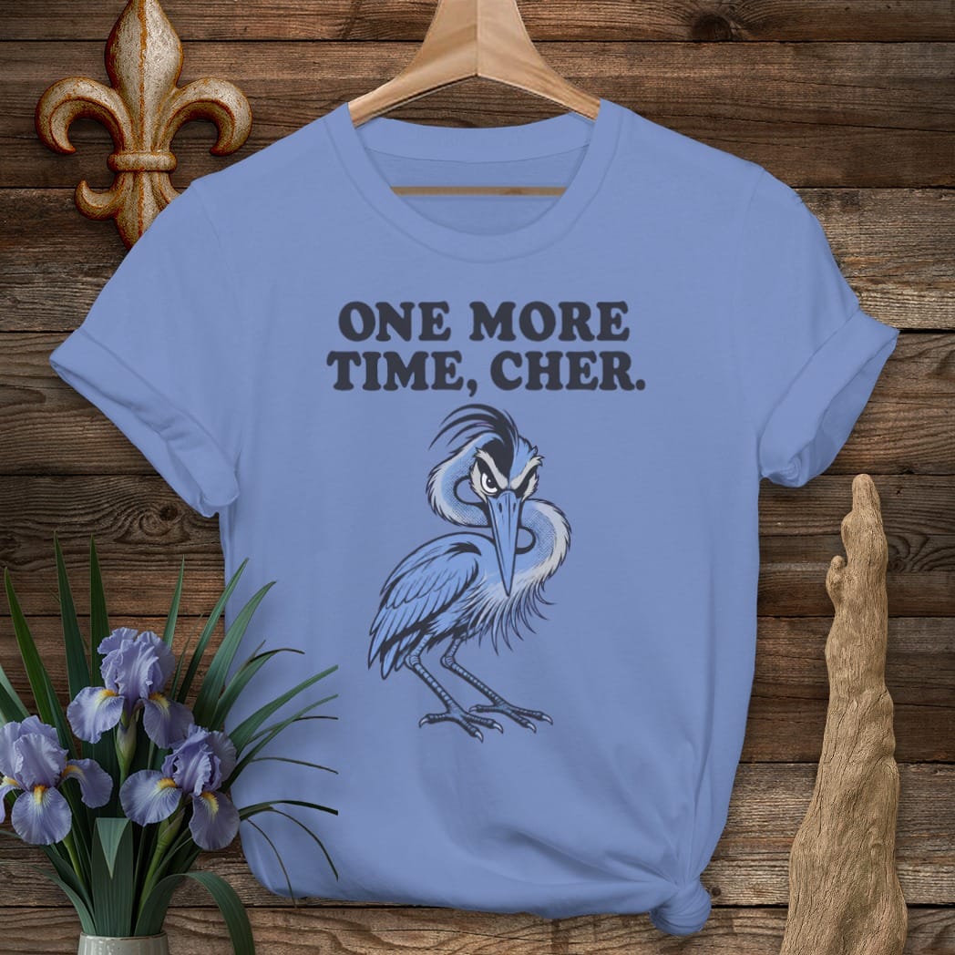 S / Iris Louisiana One More Time T-Shirt by Laissez Faire Wear