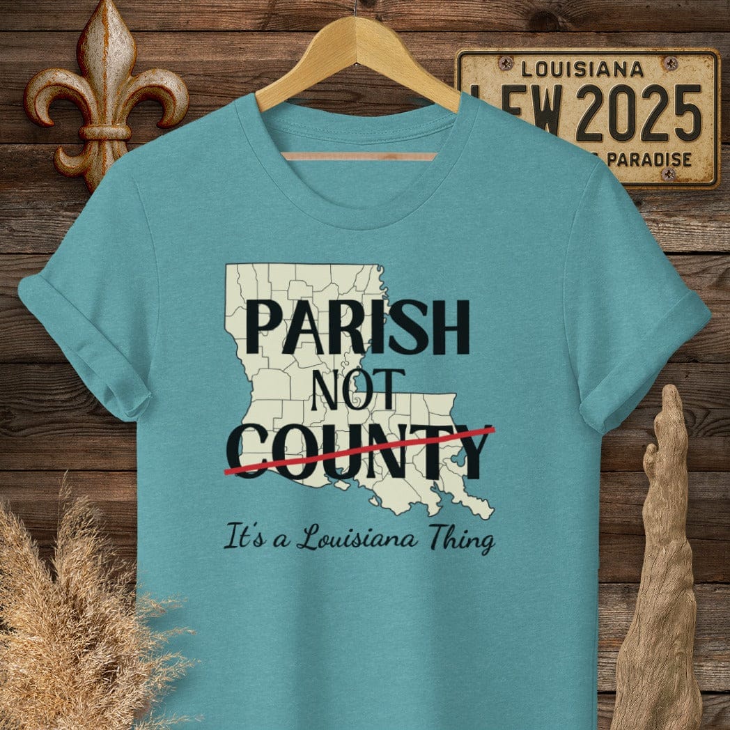 S / Heather Galapagos Blue Louisiana Parish Not County T-Shirt by Laissez Faire Wear