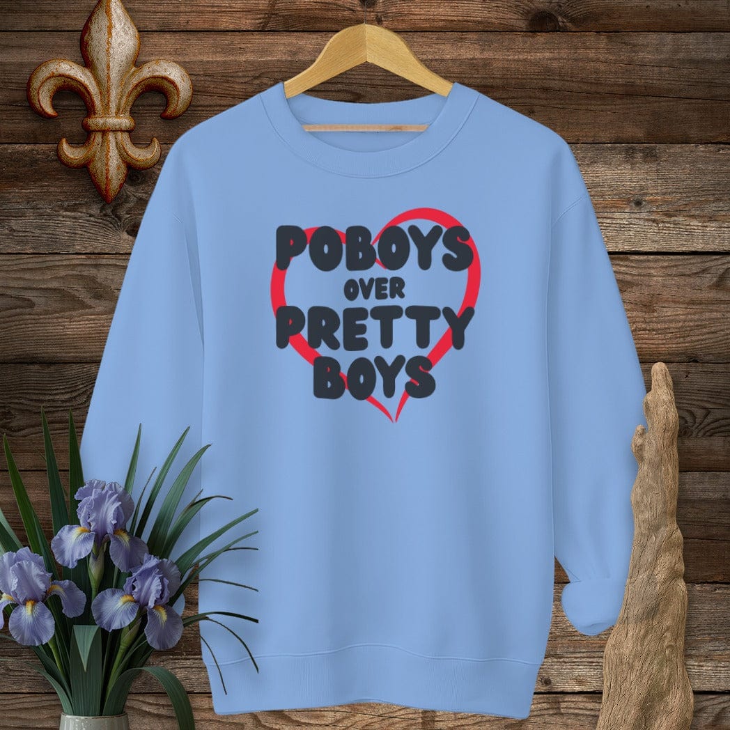 S / Carolina Blue Louisiana Poboys Over Pretty Boys Sweatshirt by Laissez Faire Wear