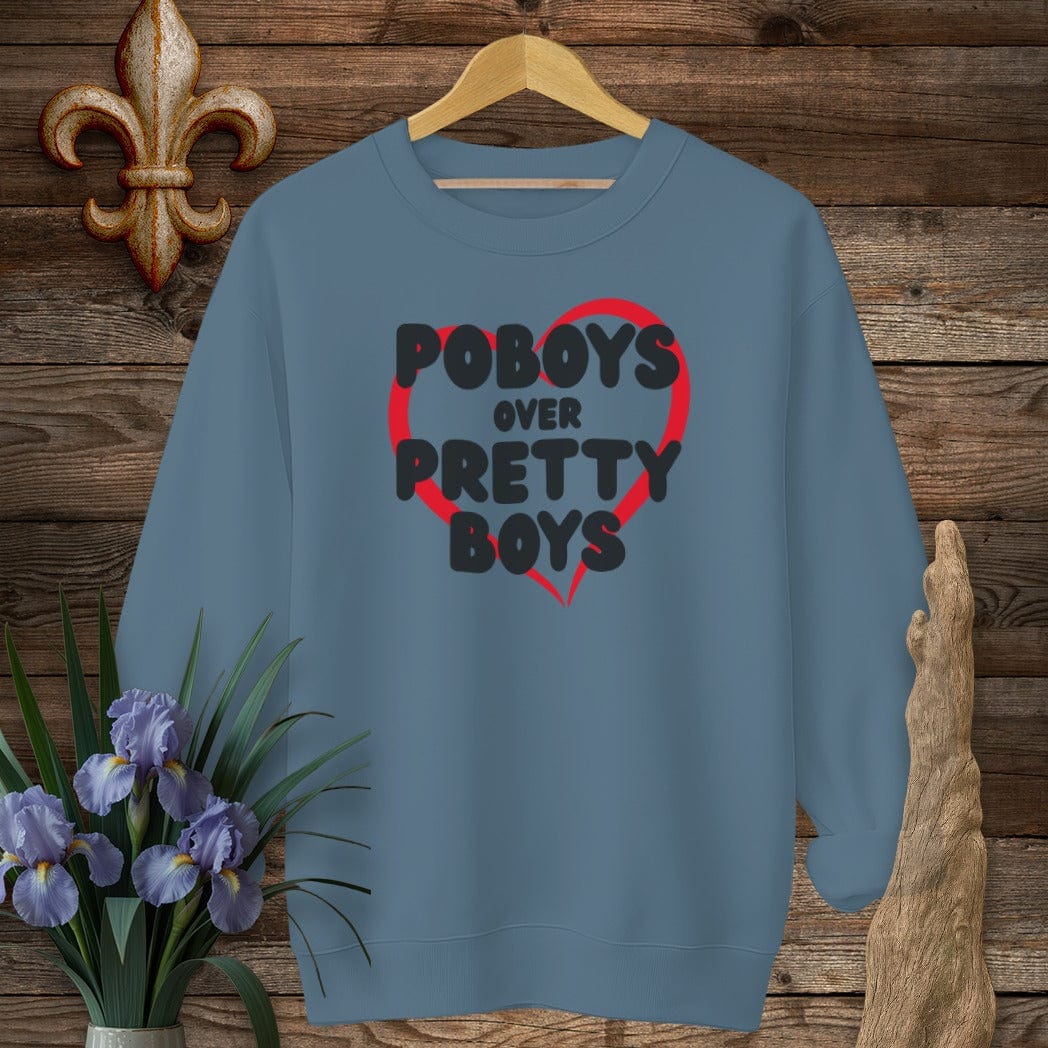 S / Indigo Blue Louisiana Poboys Over Pretty Boys Sweatshirt by Laissez Faire Wear