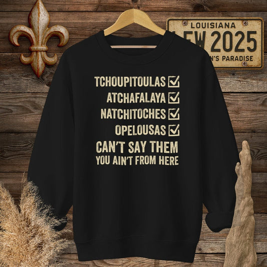 S / Black Louisiana Pronunciation Test Sweatshirt by Laissez Faire Wear