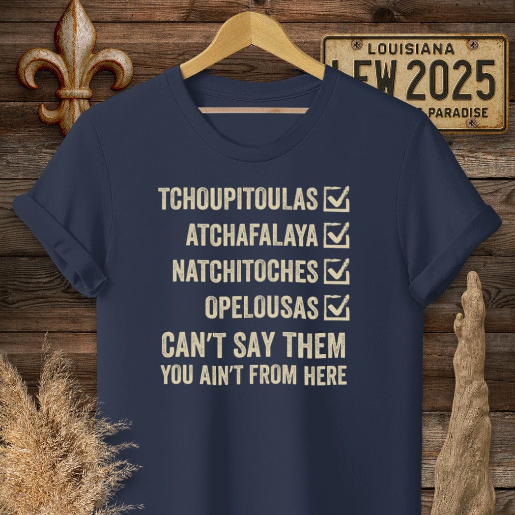 S / Navy Louisiana Pronunciation Test T-Shirt by Laissez Faire Wear