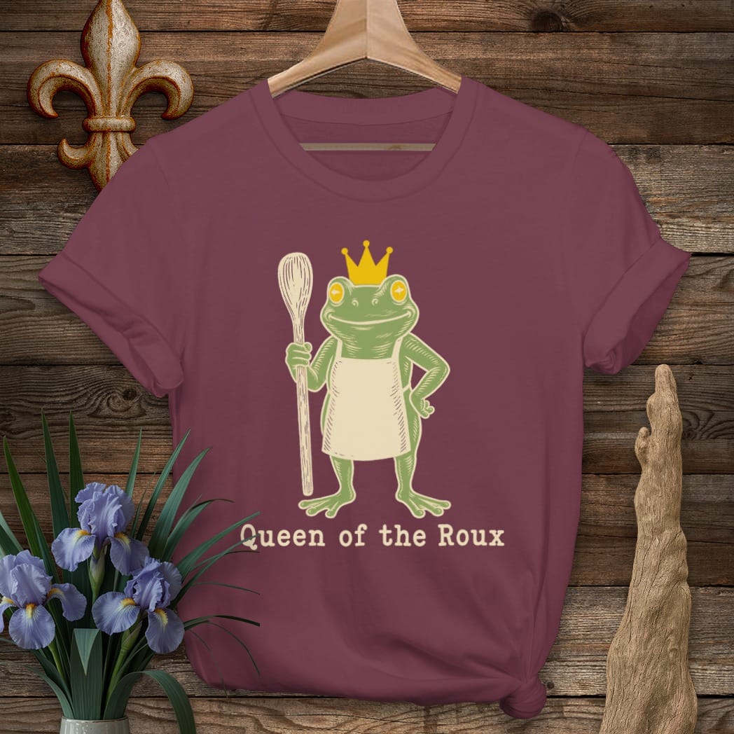 S / Maroon Louisiana Queen of the Roux T-Shirt by Laissez Faire Wear