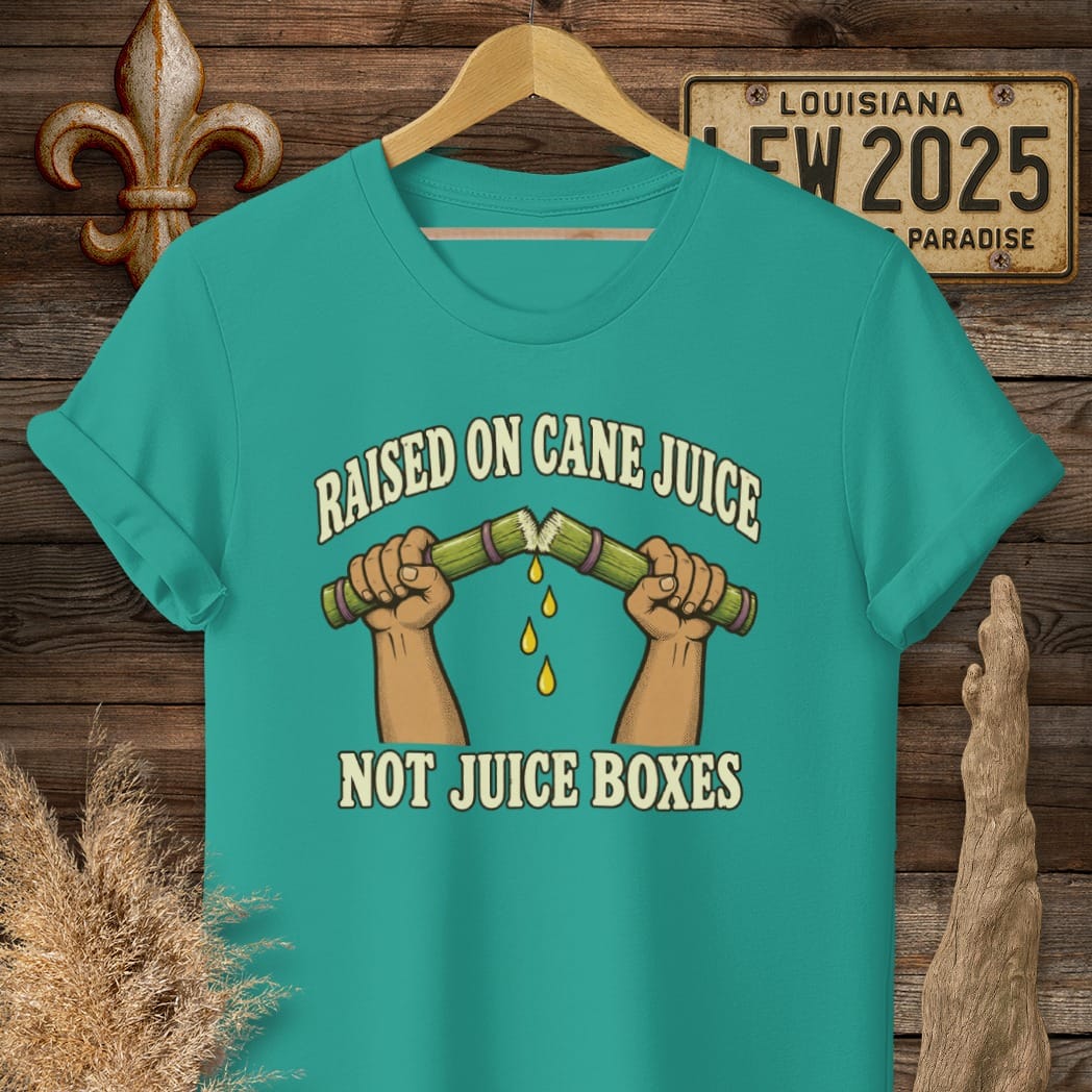 S / Jade Dome Louisiana Raised on Cane Juice T-Shirt by Laissez Faire Wear