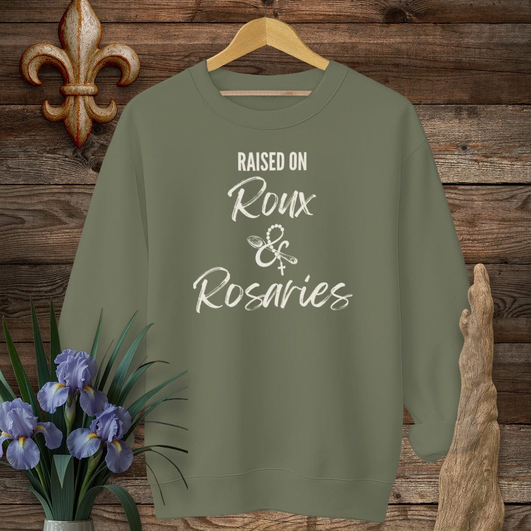 S / Military Green Louisiana Raised on Roux & Rosaries Sweatshirt by Laissez Faire Wear