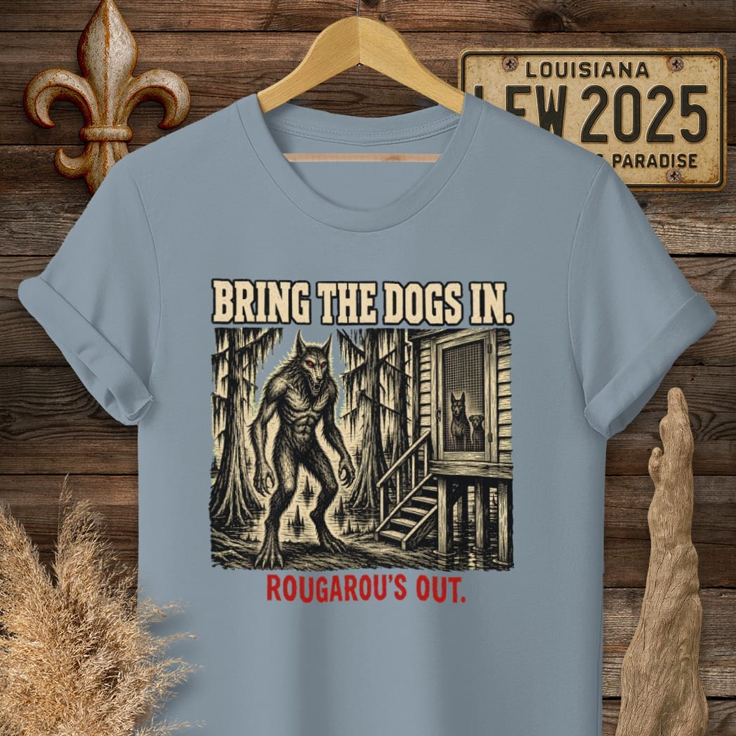 S / Stone Blue Louisiana Rougarou Is Out T-Shirt by Laissez Faire Wear
