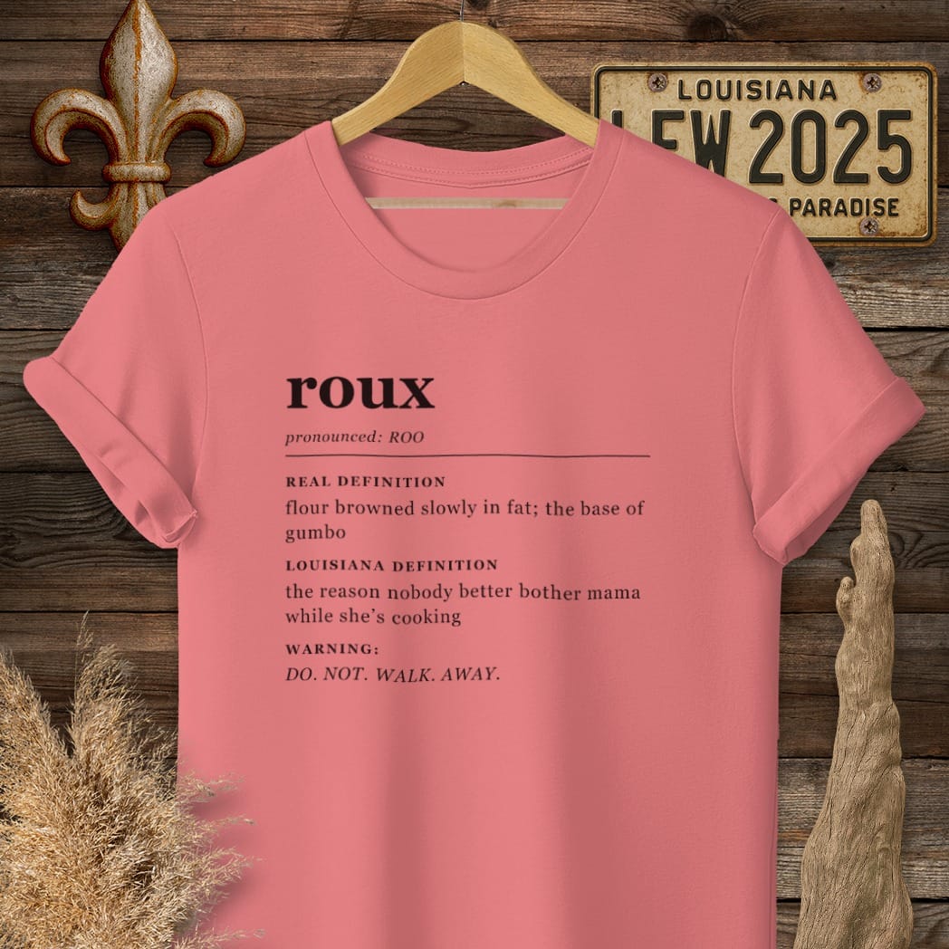S / Coral Silk Louisiana Roux Definition T-Shirt by Laissez Faire Wear