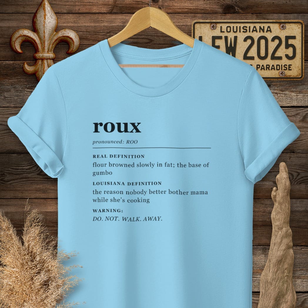 S / Sky Louisiana Roux Definition T-Shirt by Laissez Faire Wear