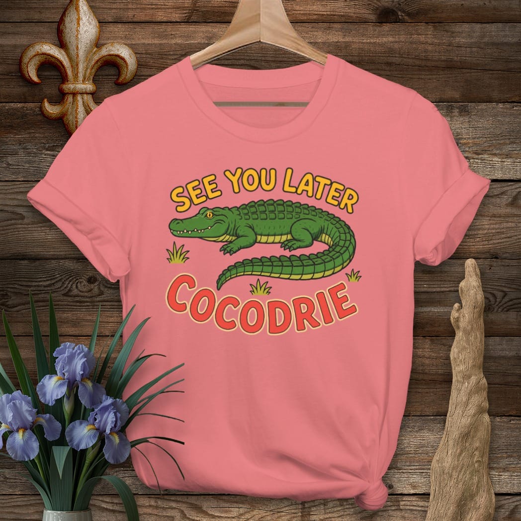 Coral Silk / S Louisiana See You Later Cocodrie T-Shirt by Laissez Faire Wear