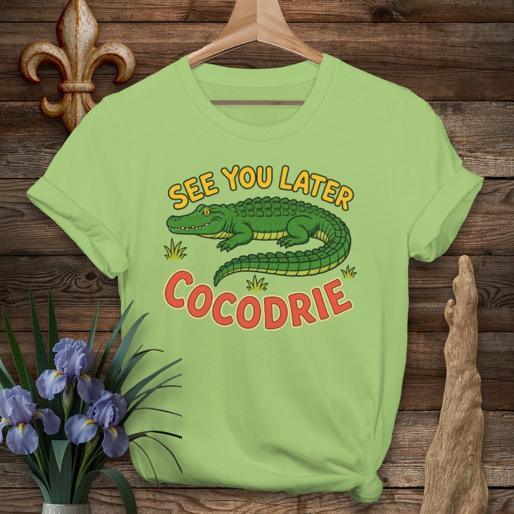 Lime / S Louisiana See You Later Cocodrie T-Shirt by Laissez Faire Wear
