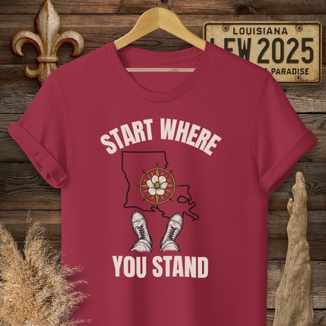 S / Cardinal Red Louisiana Start Where You Stand T-Shirt by Laissez Faire Wear