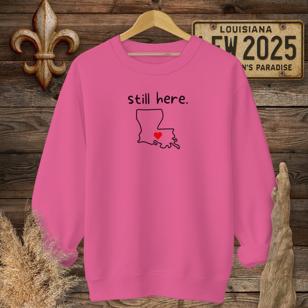 S / Heliconia Louisiana Still Here Louisiana State Sweatshirt by Laissez Faire Wear