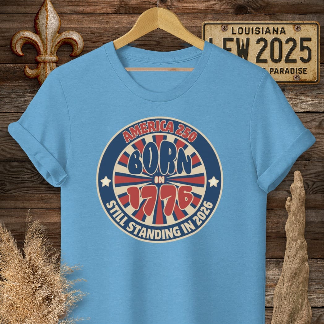 S / Heather Sapphire Louisiana Still Standing Since 1776 T-Shirt by Laissez Faire Wear