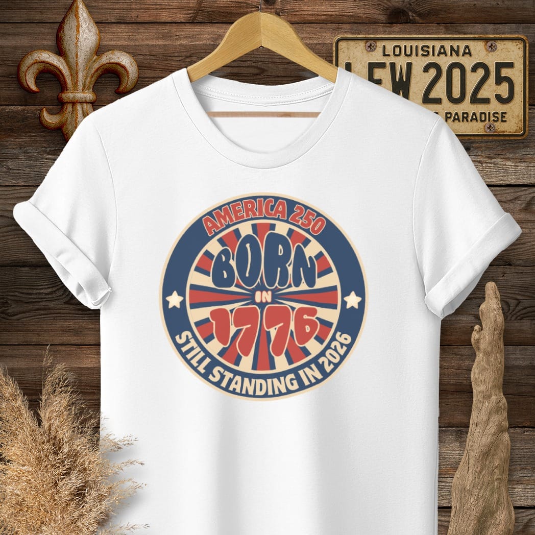 S / White Louisiana Still Standing Since 1776 T-Shirt by Laissez Faire Wear