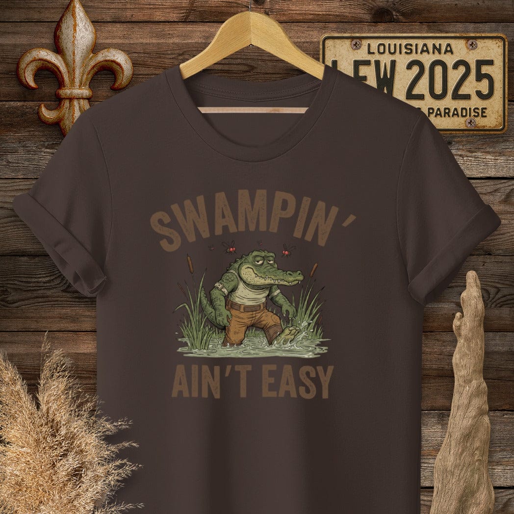 S / Dark Chocolate Louisiana Swampin' Ain't Easy T-Shirt by Laissez Faire Wear