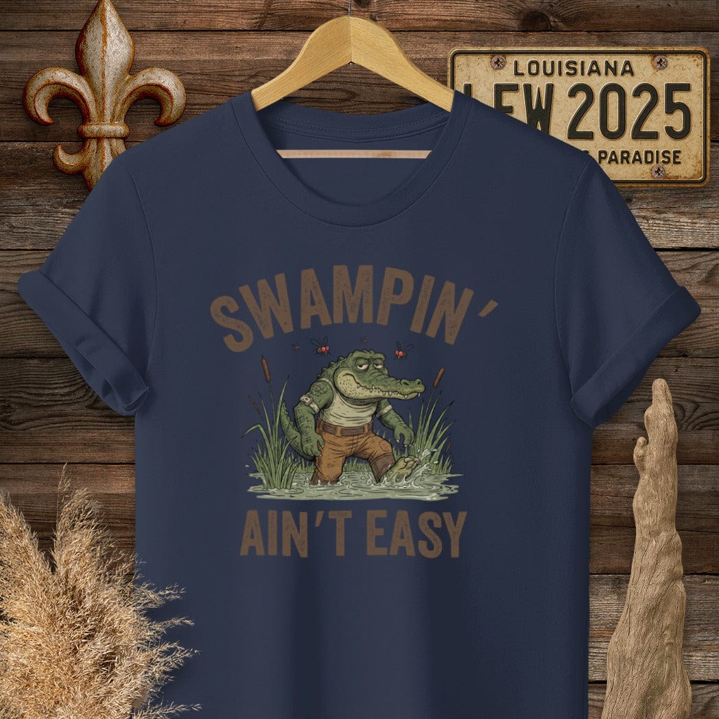 S / Navy Louisiana Swampin' Ain't Easy T-Shirt by Laissez Faire Wear