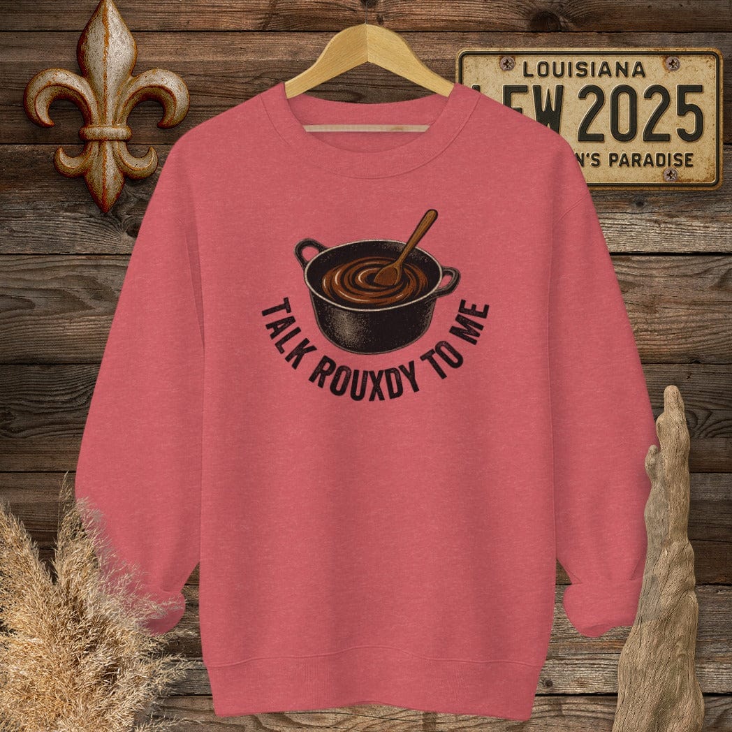 S / Heather Scarlet Red Louisiana Talk Rouxdy To Me Sweatshirt by Laissez Faire Wear