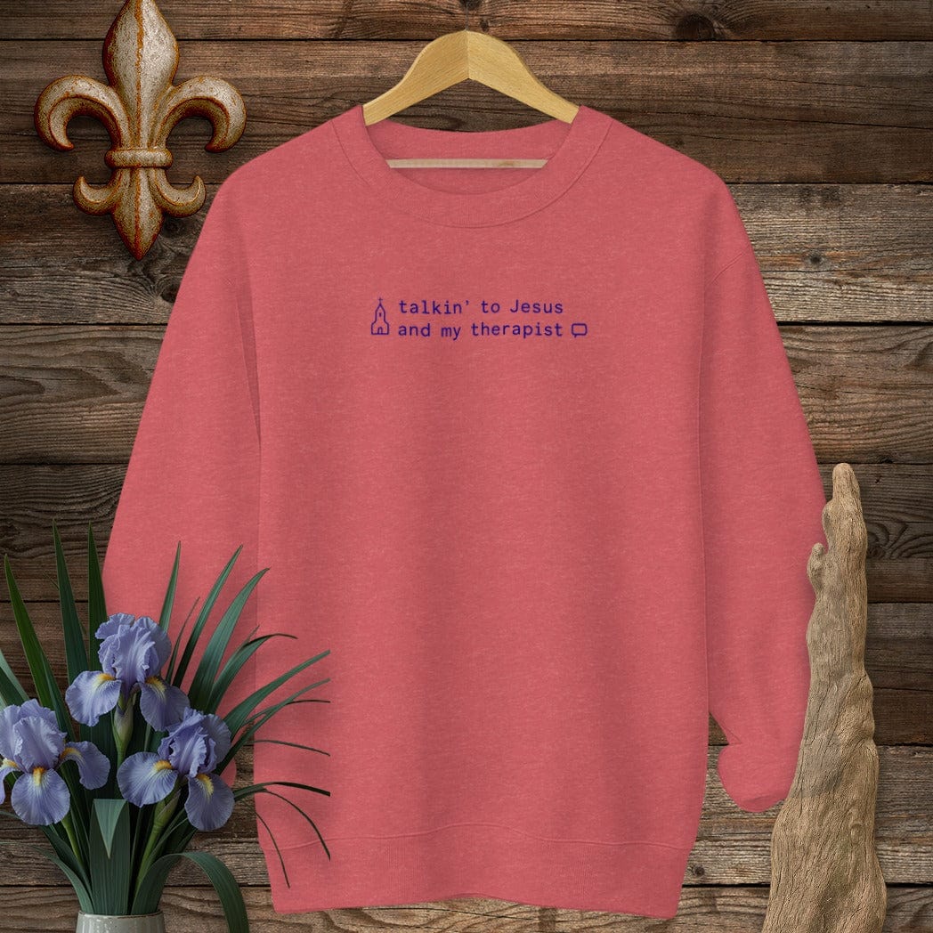 S / Heather Scarlet Red Louisiana talkin' to Jesus and my therapist Sweatshirt by Laissez Faire Wear