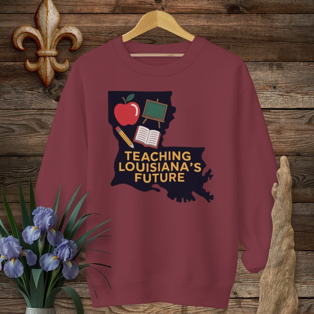 S / Garnet Louisiana Teaching Louisiana's Future Sweatshirt by Laissez Faire Wear