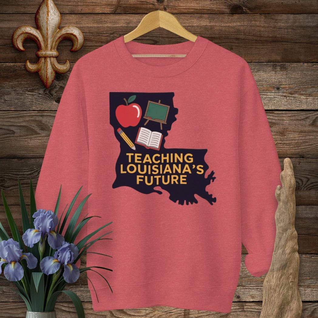 S / Heather Scarlet Red Louisiana Teaching Louisiana's Future Sweatshirt by Laissez Faire Wear