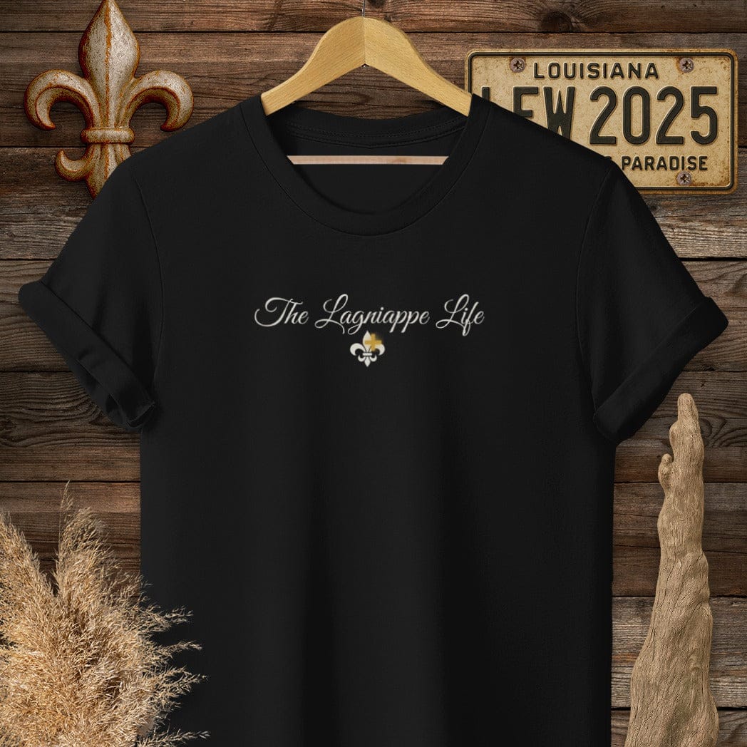 S / Black Louisiana The Lagniappe Life T-Shirt by Laissez Faire Wear