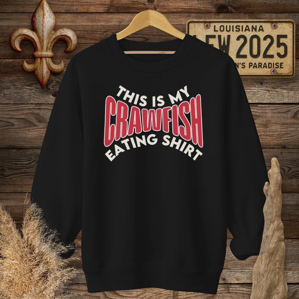 S / Black Louisiana This is My Crawfish Eating Shirt Funny Sweatshirt by Laissez Faire Wear