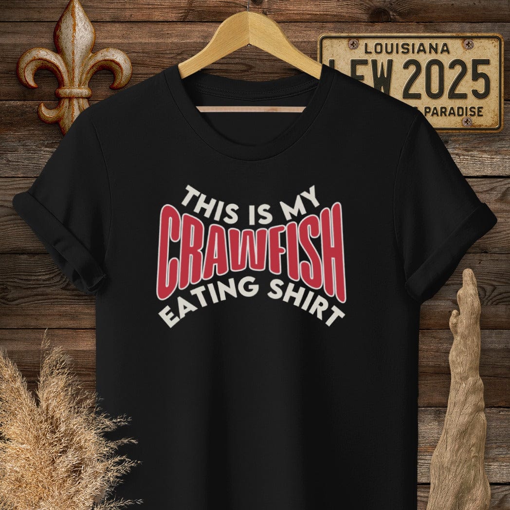S / Black Louisiana This is My Crawfish Eating Shirt Funny T-Shirt by Laissez Faire Wear