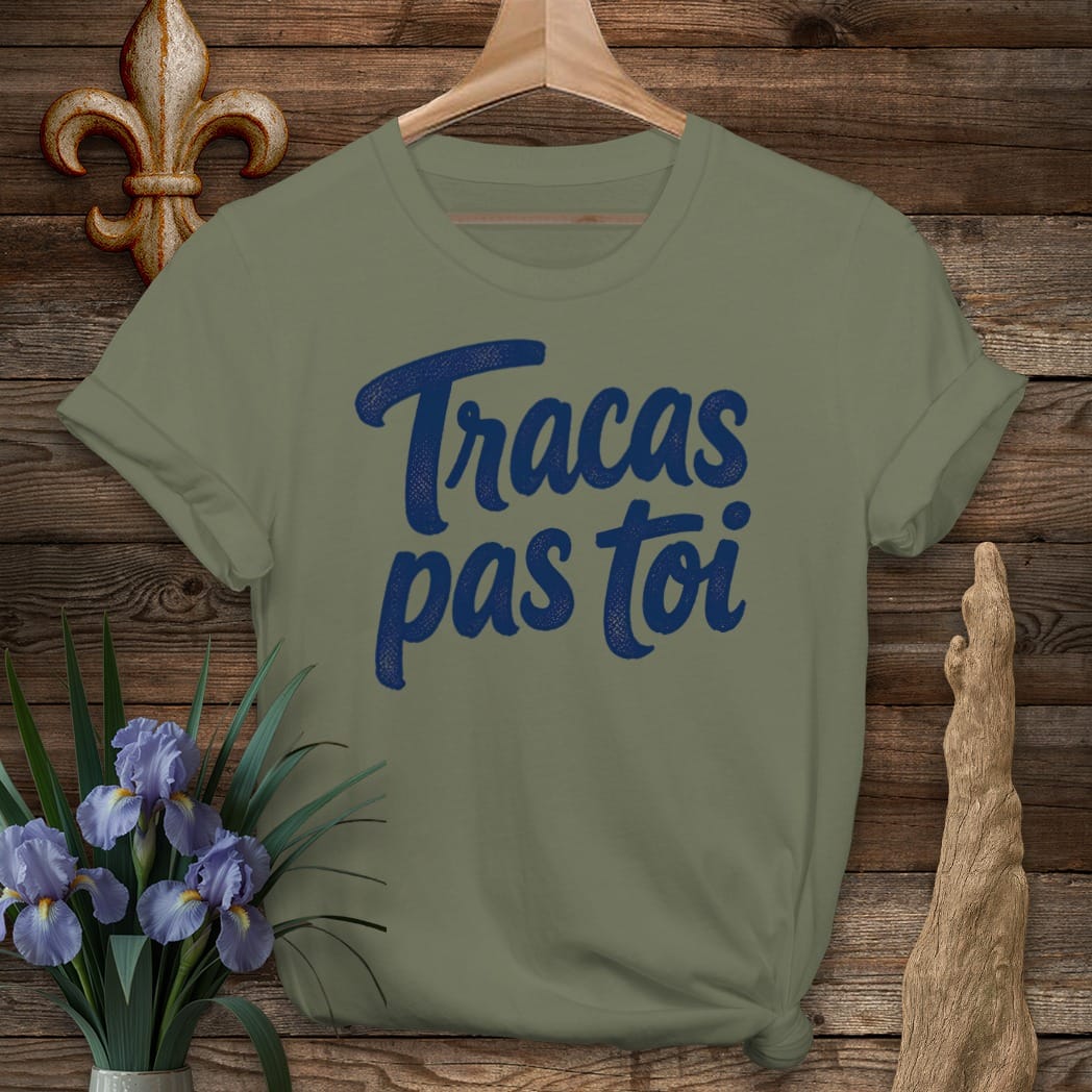 S / Military Green Louisiana Tracas Pas Toi T-Shirt by Laissez Faire Wear