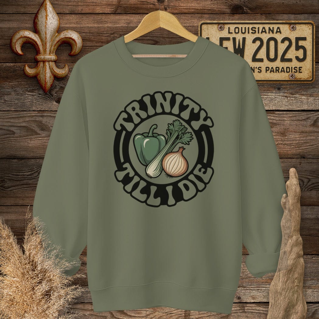 S / Military Green Louisiana Trinity Till I Die Sweatshirt by Laissez Faire Wear