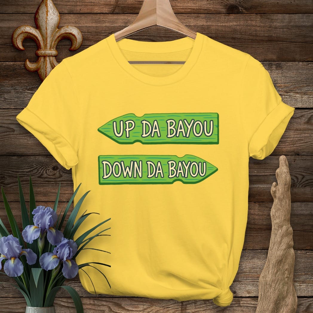 Daisy / S Louisiana Up Da Bayou / Down Da Bayou T-Shirt by Laissez Faire Wear