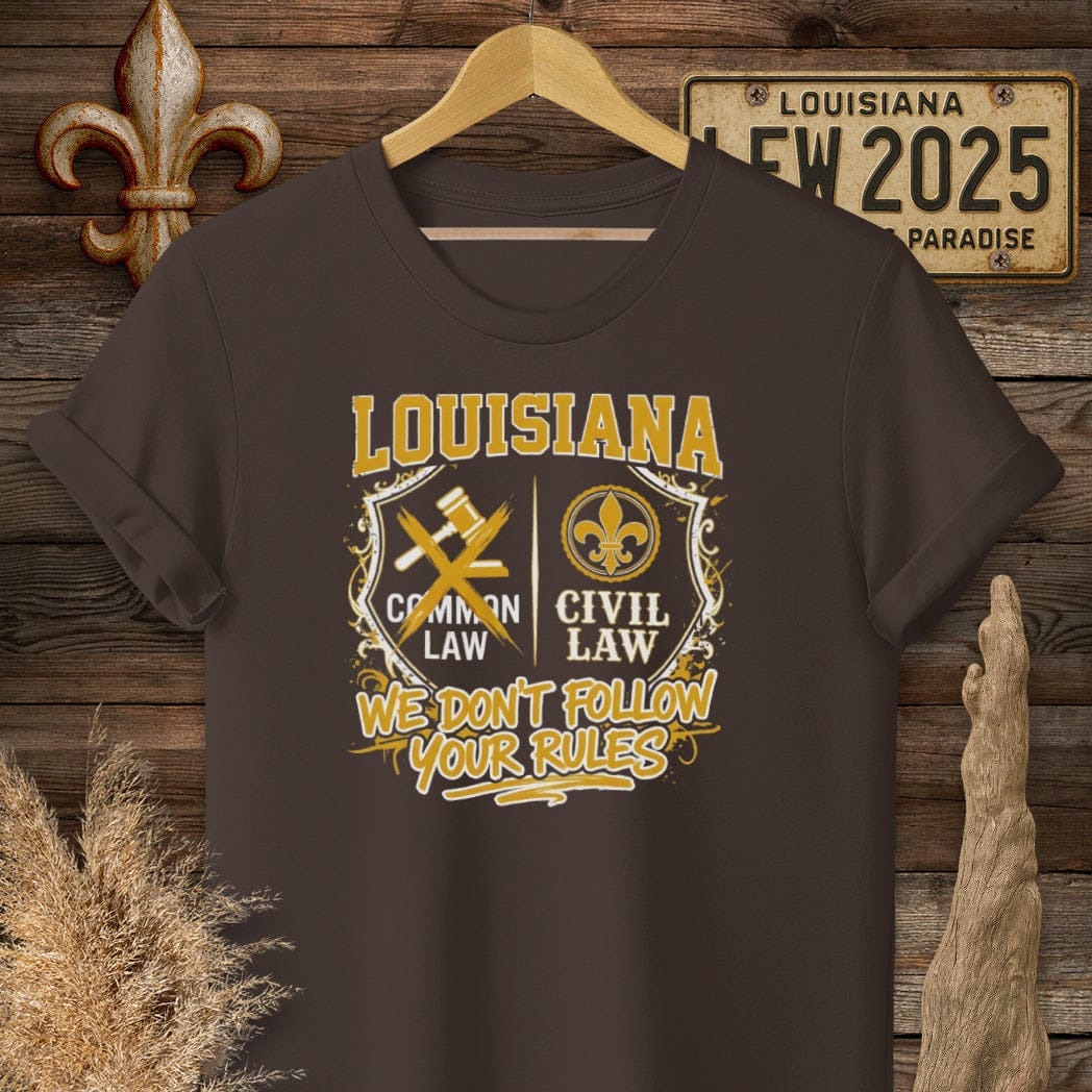 S / Dark Chocolate Louisiana We Don't Follow Your Rules T-Shirt by Laissez Faire Wear
