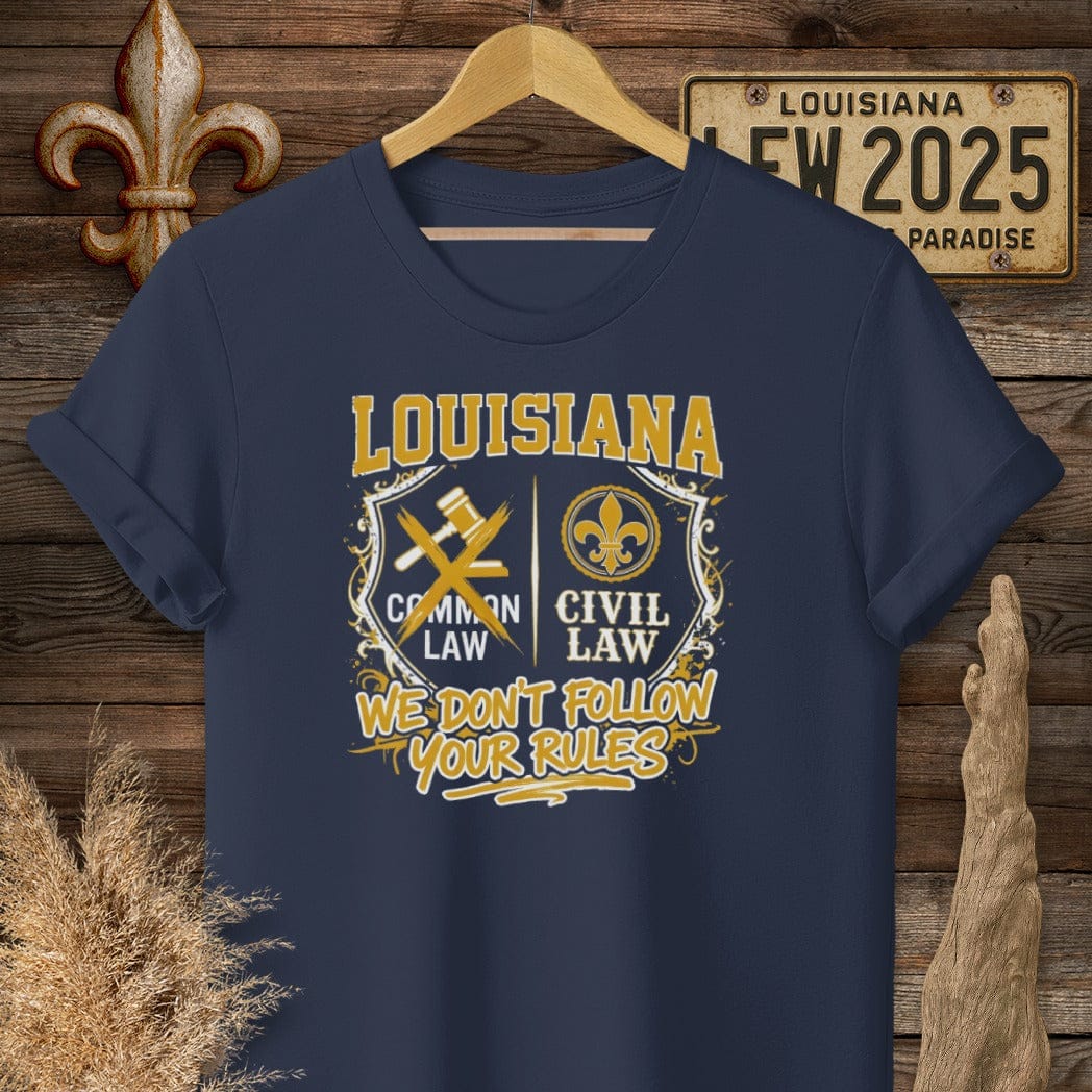 S / Navy Louisiana We Don't Follow Your Rules T-Shirt by Laissez Faire Wear