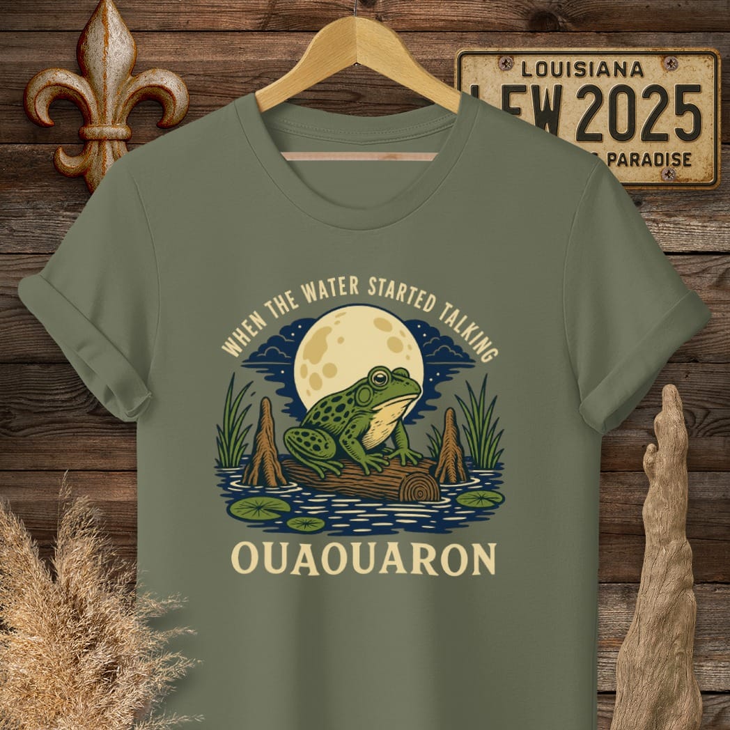 S / Military Green Louisiana When the Water Started Talking T-Shirt by Laissez Faire Wear
