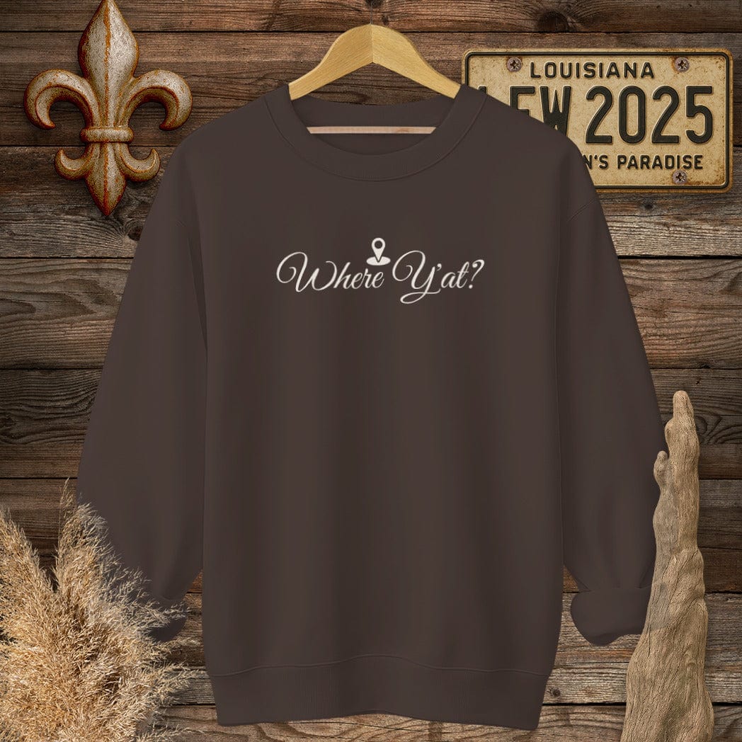 S / Dark Chocolate Louisiana Where Y'at? Statement Sweatshirt by Laissez Faire Wear