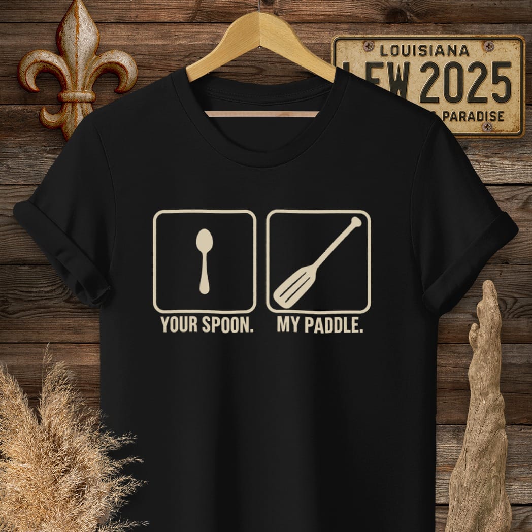S / Black Louisiana Your Spoon, My Paddle T-Shirt by Laissez Faire Wear